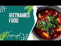 A journey to vietnam  classic recipes of vietnam  vietnam food tripinspot