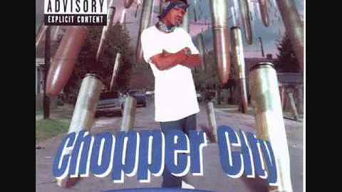 BG - Chopper City: 02 All On U