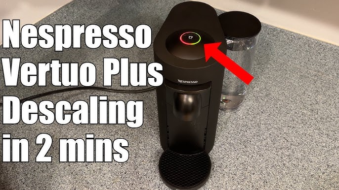 How to Descale your Nespresso Vertuo Plus coffee machine 