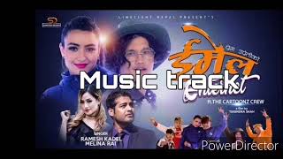 Email internet nepali song track (karaoke)