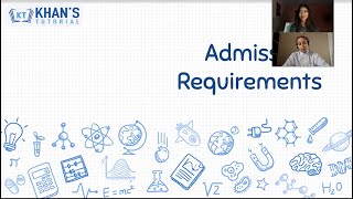 Khan's Tutorial College Admissions Workshop: Admissions Requirements & College Application Timeline