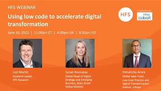 HFS Webinar - Using low code to accelerate digital transformation