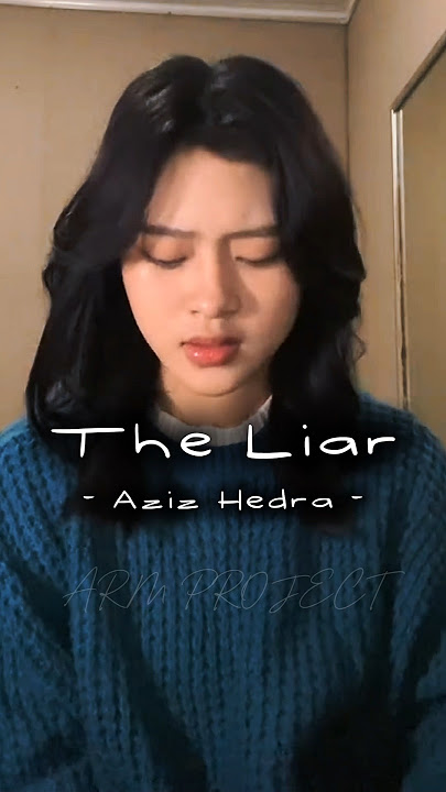 The Liar - Aziz Hedra | Nice cover by Grace Kaitlin Leo #livesinging #storymusik #karaoke #laguviral