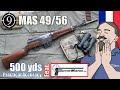 MAS 49/56 to 500yds: Practical Accuracy feat. Forgotten Weapons / Ian McCollum