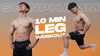 10 phút TẬP CHÁY CHÂN tại nhà🔥(không dụng cụ) | Burning Leg Workout | SHINPHAMM