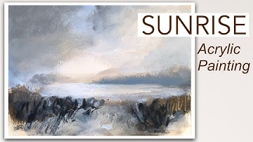 SUNRISE | Semi Abstract Acrylic Painting Demonstration Using A Limited Color Palette