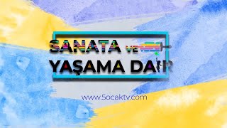 "Sanata ve Yaşama Dair" GESAM Karma Resim Sergisi