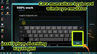 Cara mengaktifkan Keyboard di Emulator Windroye