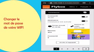 FlyBox : Changer le mot de passe de votre WIFI