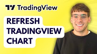 How to Refresh TradingView Chart [2026 Full Guide]