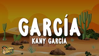 Kany García - García (Letra/Lyrics)