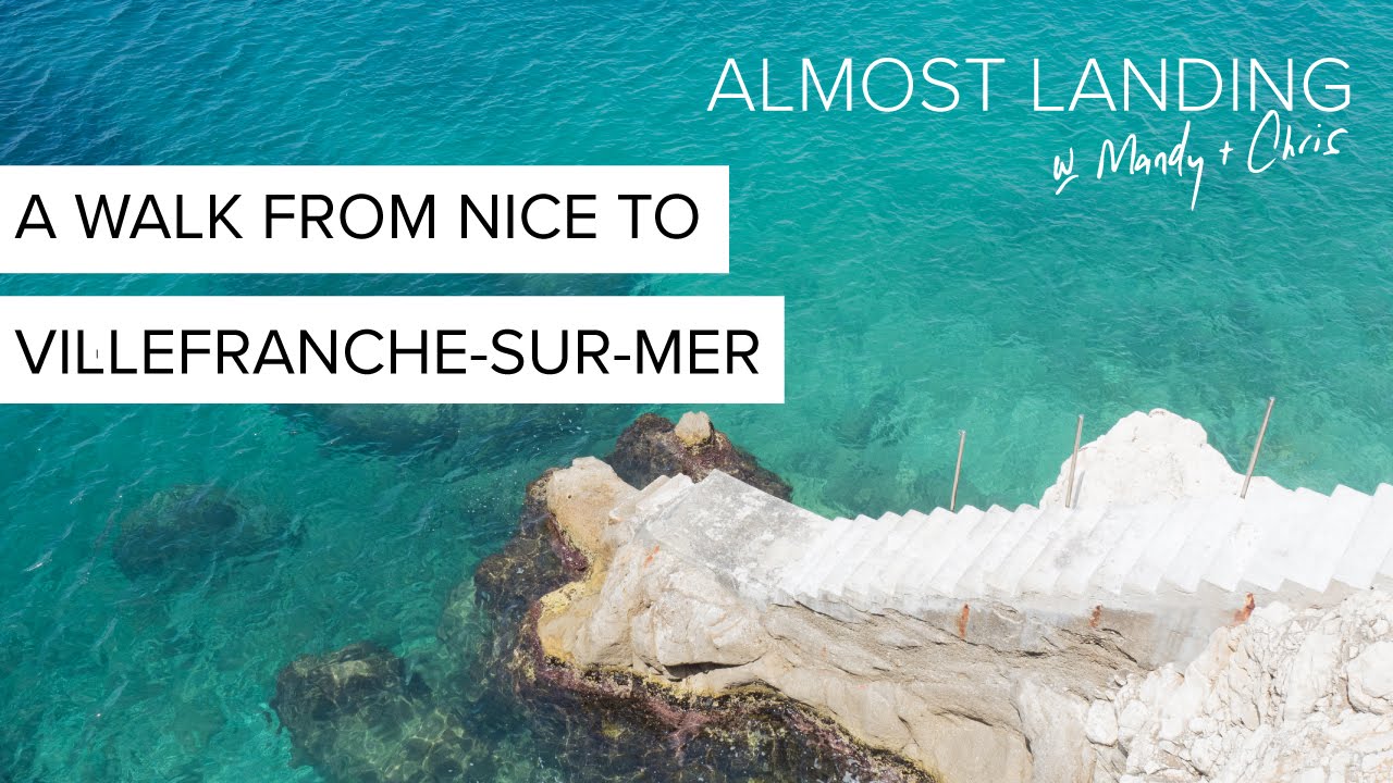 A Walk From Nice To VillefrancheSurMer, France YouTube