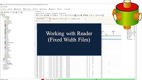 Working With Reader (Fixed Width Text Files) | Advanced ETL Processor Tutorial 🎥