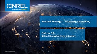 ResStock Training 1 – Estimating Uncertainty