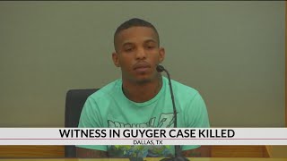 Witness in ex-Dallas officer's murder trial shot and killed