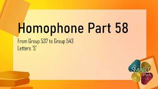 Homophones Part 58 | Group 537 to 543 | English Grammar | SMART Path