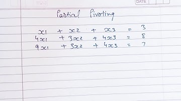 Partial Pivoting Method | Gauss Elimination Method with Partial Pivoting