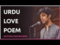 Urdu love poem by rutwik deshpande ftpreepro  spill poetry  spoken word