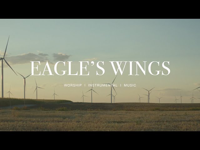 Eagle's Wings - Hillsong (feat. Brook Ligertwood) | Instrumental Worship | Prayer Music | Piano class=