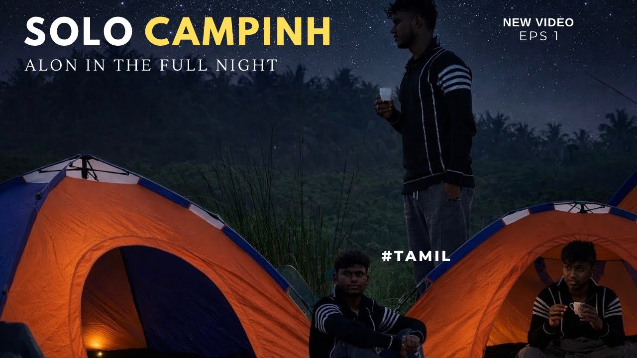 😳 Oru Satham Ketuchu… Aana Yaarum Illa😰 | Solo Camping ⛺️ |Tamil 