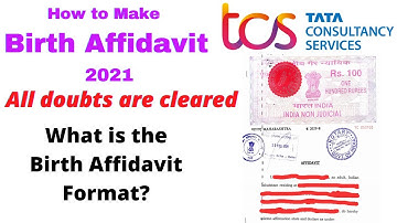 TCS Birth Affidavit: How to make Birth Affidavit for TCS | Birth Affidavit Format.