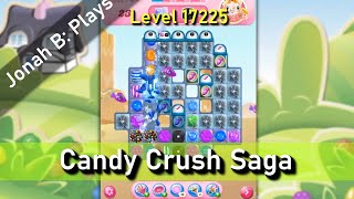 Candy Crush Saga Level 17225 - YouTube