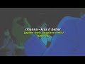 rihanna - kiss it better (jaydon lewis amapiano remix) (sped up)