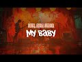 Bien Ayra Starr My Baby Lyric Video Bien Ayra Starr My Baby Lyric Video