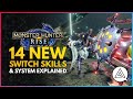 Monster Hunter Rise | New Switch Skill System Explained & 14 New Switch Skills Shown