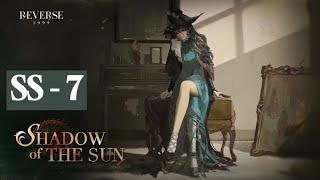 [Reverse: 1999] Shadow of The Sun | Character Story - Willow | SS 7 | Story