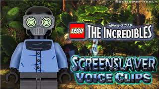 All Screenslaver Voice Clips • Lego The Incredibles • Voice Lines (Bill Wise)