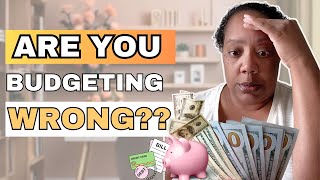 Are You Budgeting WRONG? | 5 Mistakes Keeping You Broke! #budgeting #budgetingforbeginners #money