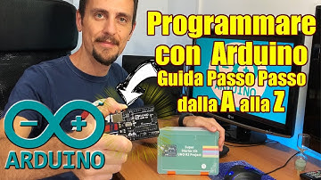 Programmare Arduino, Spiegato Facile per Tutti