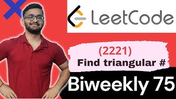 2221. Find Triangular Sum of an Array  || Leetcode BiWeekly Contest 75 || Leetcode 2221