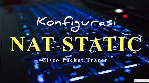 Konfigurasi NAT Static - Cisco Packet Tracer
