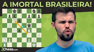 A Imortal Brasileira  Supi ganha do CAMPEÃO MUNDIAL Magnus Carlsen! 