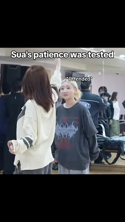 Sua's patience was being held by a string #fyp #dreamcatcher #funny #kpop #vlog #Sua