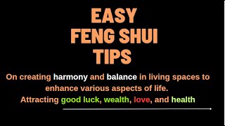 Easy Feng Shui Tips