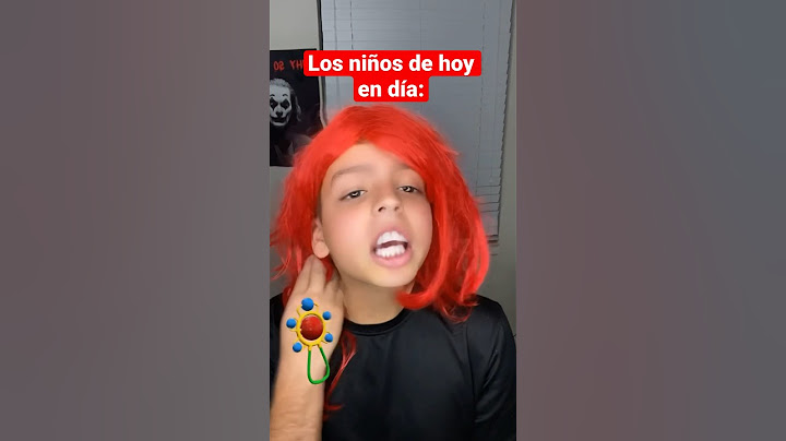 Los niños de hoy en día