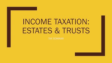 INCOME TAXATION   Partnerships, Estates and Trusts