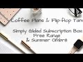 Simply Gilded Subscription Box: Free Range & Summer Ombré Order