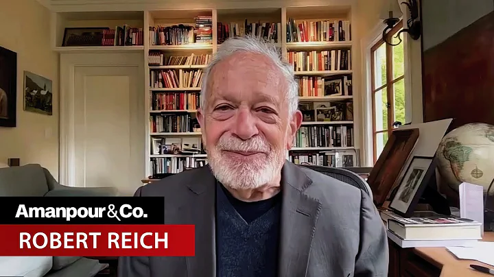 Robert Reich on Abuse of Power in U.S. Politics: “Trump Is Bully of Bullies” | Amanpour and Company