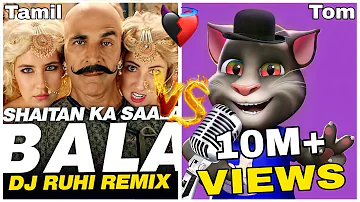 Bala Bala Song Talking Tom | Bala Bala Song | Shaitan Ka Saala Song | Talking Tom In Song | Ks Tom