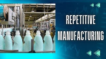 Repetitive manufacturing | Manufacturing tips