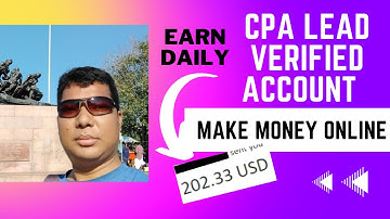 How to create CPA Lead verified account , । make money online
