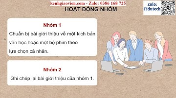 Giáo án powerpoint Bài 5 Nói & nghe: Giới thiệu một kịch bản ... | GA điện tử Ngữ văn 11 CTST