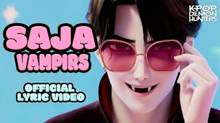 Saja Boys Became Saja Vampirs (Official Music Video)