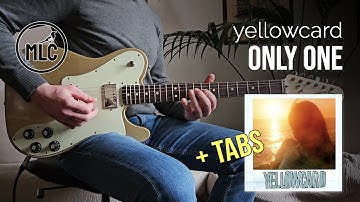 Yellowcard - Only One (Guitar Cover + TABS)