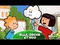 Ella oscar et hoo  episode intgral  le petit frre  canalkids