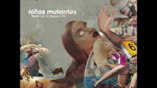 Video voorbeeld van "Niños mutantes - La primera mentira"